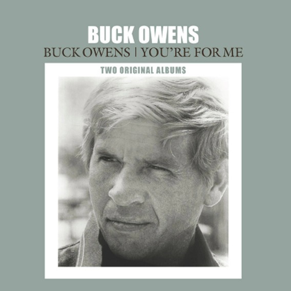Buck Owens / You're For Me