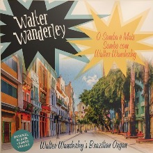 O Samba É Mais Samba Com Walter Wanderley