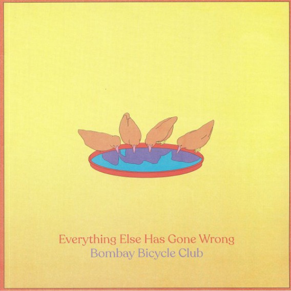  Everything Else Has Gone Wrong
