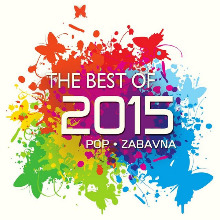 The Best Of 2015 - Pop Zabavna Hitovi