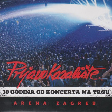 30 Godina Od Koncerta Na Trgu - Arena Zagreb (2CD)