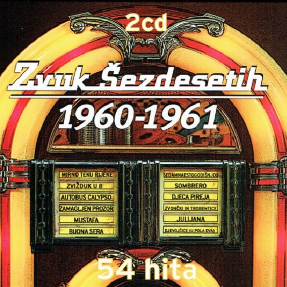 Zvuk Šezdesetih 1960-1961 (2CD)