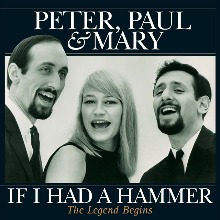 If I Had A Hammer - The Legend Begins