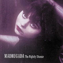 The Nightly Disease