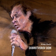 Dobrotvorov Dom - Antologija (4CD)