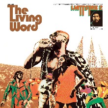 The Living Word (Wattstax 2) (2LP)